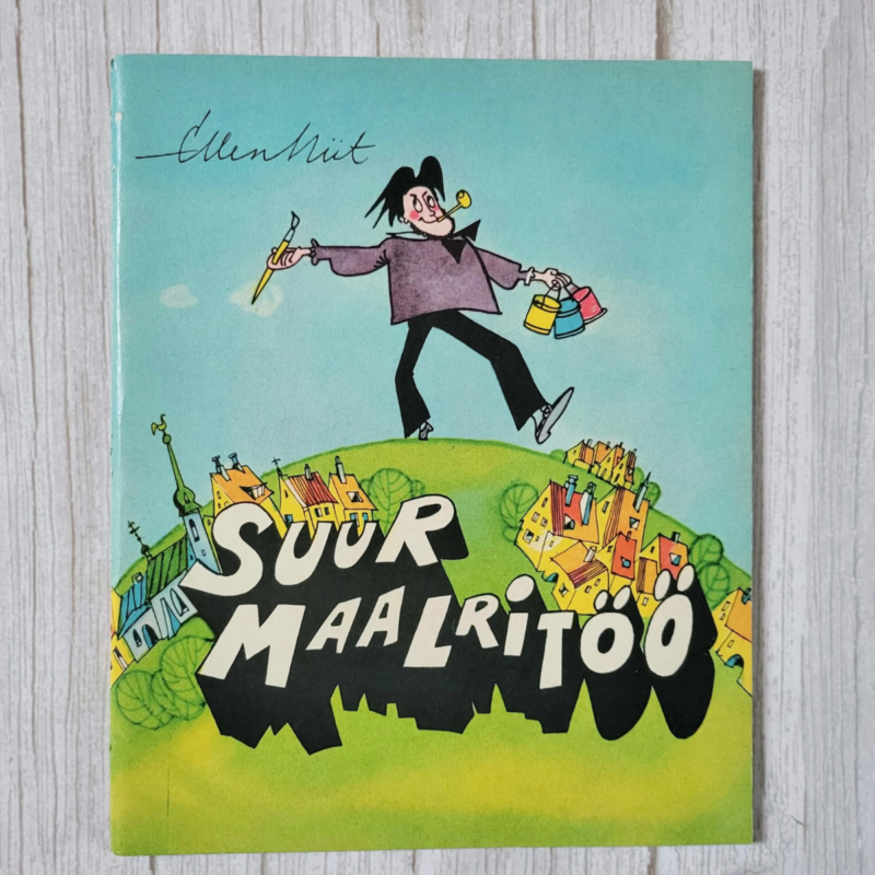 Suur maalritöö . Ellen Niit