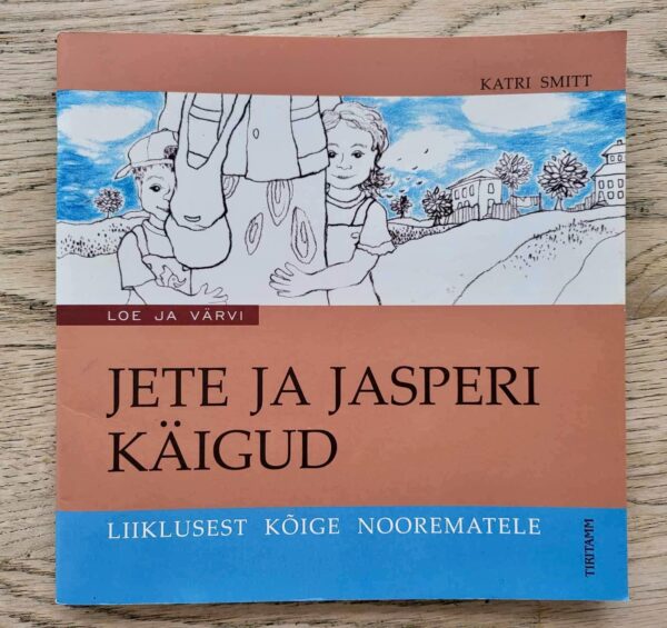 Jete ja Jasperi käigud - liiklusest kõige noorematele
