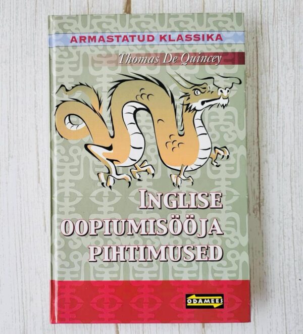 Inglise oopiumisööja pihtimused