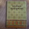 Silmuskudumine .  Claire Hallik . 1957