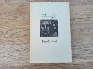 Emalaulud Luuletusi emast ja emale