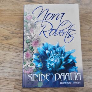 Sinine daalia . Nora Roberts