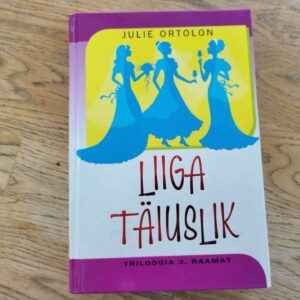 Liiga täiuslik . Julie Ortolon