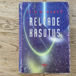 Relvade kasutus . Iain M. Banks