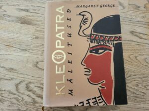 Kleopatra mälestused . Margaret George