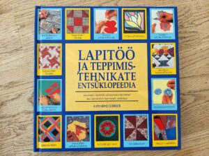 Lapitöö ja teppimistehnikate entsüklopeedia