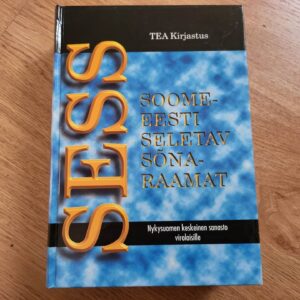 Soome-eesti seletav sõnaraamat . Tea Kirjastus