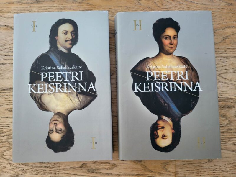 100327880 Peetri keisrinna I ja II osa . Kristina Sabaliauskaite