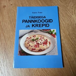 Täidisega pannkoogid ja krepid