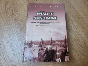 Hääletu alistumine . Magnus Ilmjärv