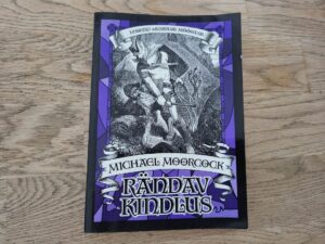 Rändav kindlus . Michael Moorcock