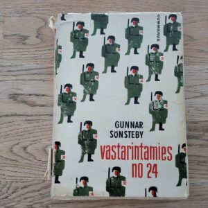 Vastarintamies No 24 . Gunnar Sönsteby