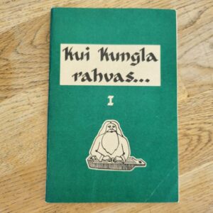 100434020 Kui Kungla rahvas I