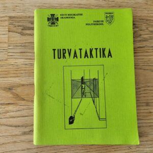 100517406 Turvataktika Koostanud Arvo Pille