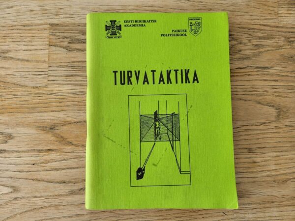 Turvataktika Koostanud Arvo Pille