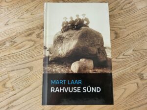 Rahvuse sünd . Mart Laar