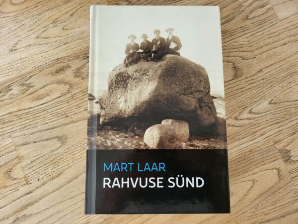 Rahvuse sünd . Mart Laar