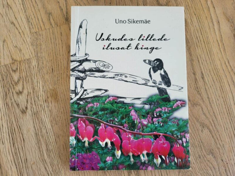 100579321 Uskudes lillede ilusat hinge . Uno Sikemäe