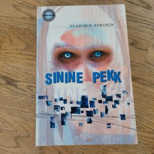 Sinine pekk . Vladimir Sorokin