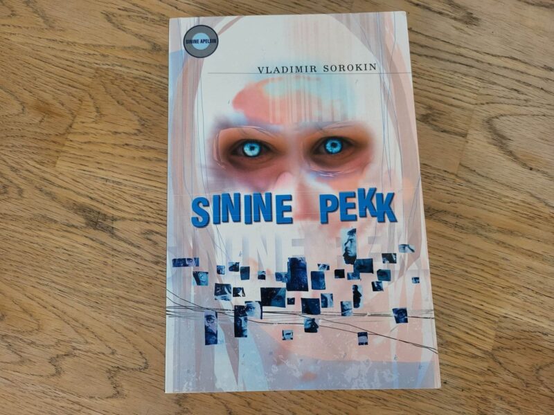 Sinine pekk . Vladimir Sorokin