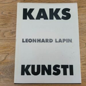Kaks kunsti . Leonhard Lapin