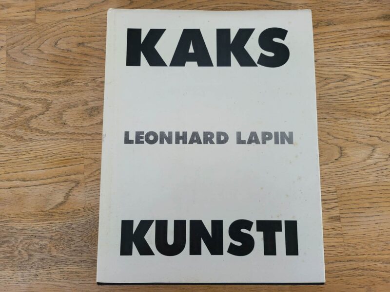 100610137 Kaks kunsti . Leonhard Lapin