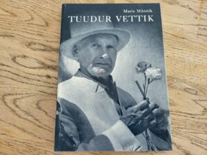 Tuudur Vettik . Maris Männik