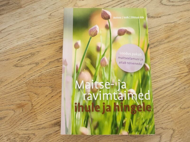 100656800 Maitse- ja ravimtaimed ihule ja hingele . Burkhard Bohne
