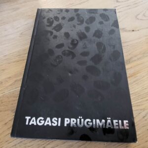 Tagasi prügimäele Valik eesti punkluulet . Jürgen Rooste