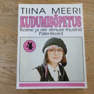 Kudumisõpetus 4 . Tiina Meeri