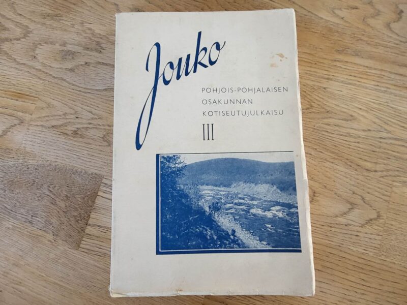 100657489 Jouko III Pohojois-Pohjalaisen Osakunnan Kotiseutujulkaisu