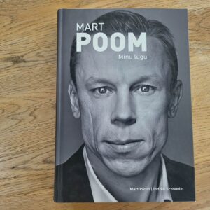100658132 Mart Poom Minu lugu . Indrek Schwede