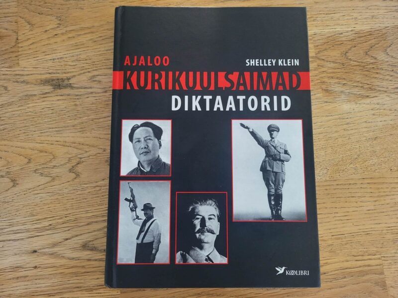 100658199 Ajaloo kurikuulsaimad diktaatorid . Shelley Klein