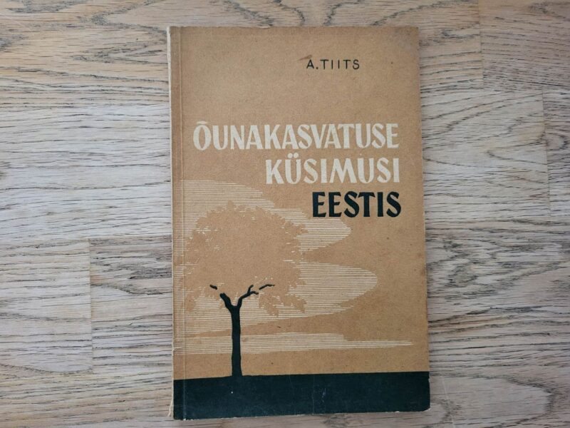 100728412 Õunakasvatuse küsimusi Eestis . Alfred Tiits
