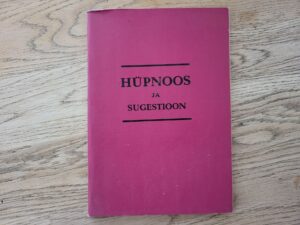 Hüpnoos ja sugestioon . Arthur Kronfeld