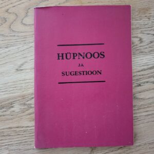 Hüpnoos ja sugestioon . Arthur Kronfeld