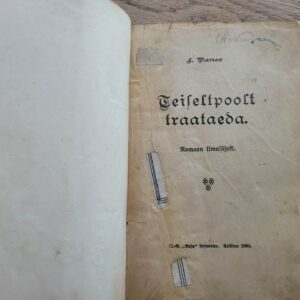 Teiseltpoolt traataeda 1930