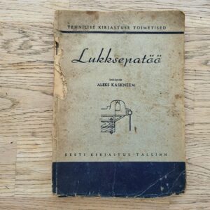 100781145 Lukksepatöö . Aleks Kaskneem