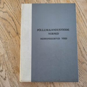 Põllumajandustööde normid mehhaniseeritud tööd