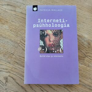 Internetipsühholoogia . Patricia Wallace