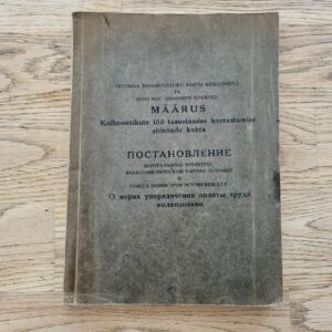 Määrus kolhoosnikute töö tasustamise korrastamise abinõude k