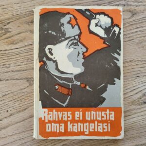 Rahvas ei unusta oma kangelasi . August Pähklimägi