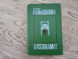 Vanempioneerijuhi käsiraamat II
