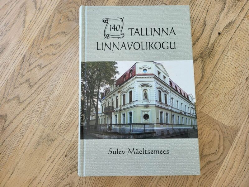 101062653 Tallinna Linnavolikogu 140 . Sulev Mäeltsemees