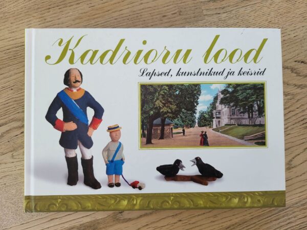 Kadrioru lood . Isabel Aaso-Zahradnikova, Juhan Kreem