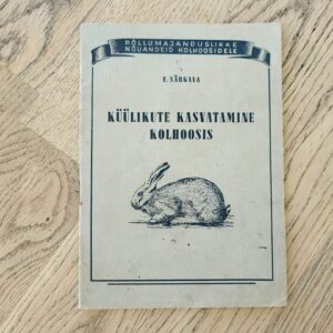 101064666 Küülikute kasvatamine kolhoosis