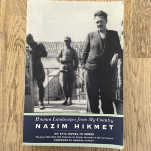 Human Landscapes from My Country Nazim Hikmet
