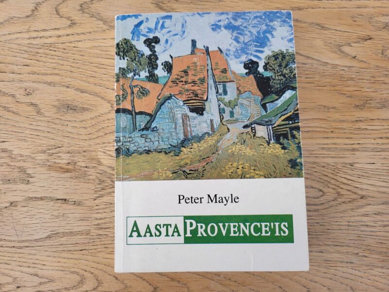 Aasta Provence'is . Peter Mayle