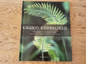 Kaunid kõrrelised . Susanna Widlundh