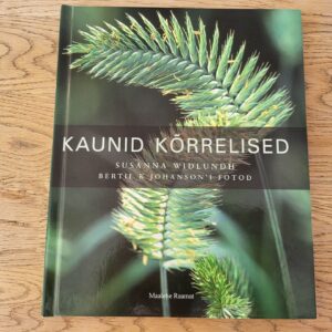 Kaunid kõrrelised . Susanna Widlundh